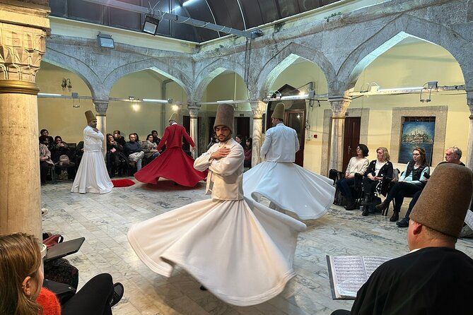 Istanbul: Whirling Dervishes Ceremony and Mevlevi Sema - Key Things to Know Before You Go