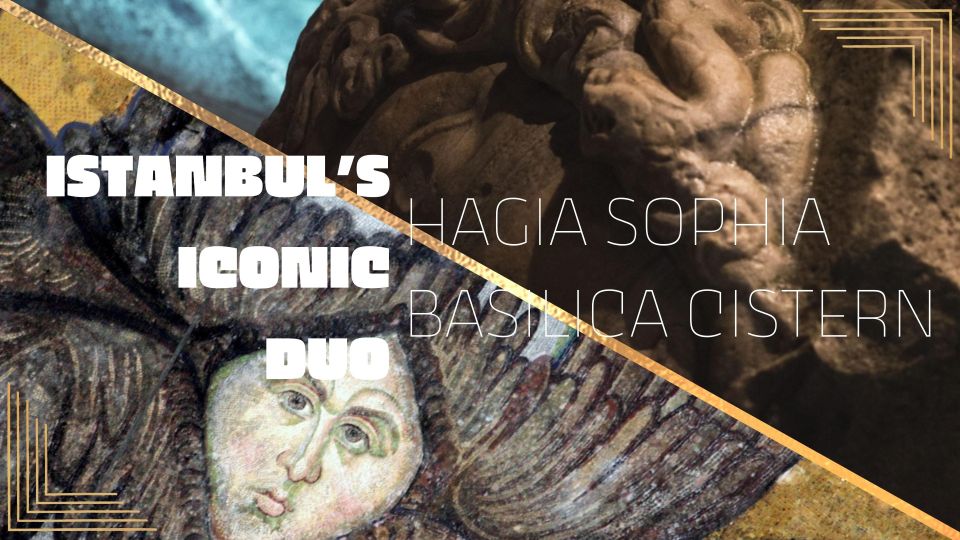 Istanbul's Iconic Duo: Hagia Sophia & Basilica Cistern - Basilica Cistern underground: Medusa heads and Roman water engineering