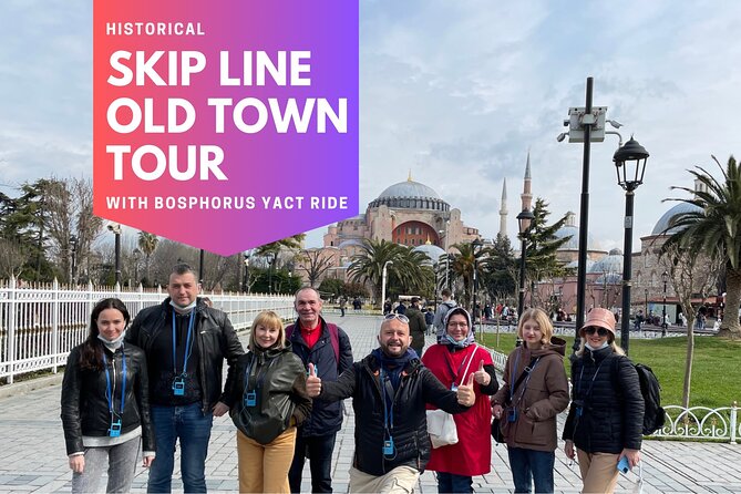 Skip line Old Town tour with Bosphorus Yacht Ride - Why This Combo Tour Makes Sense in Istanbul